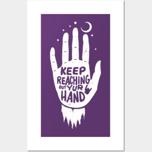 keep reaching out your hand Posters and Art